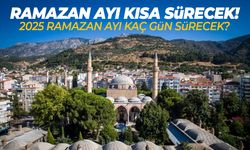 Ramazan ayı kısa sürecek!