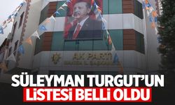 Süleyman Turgut’un listesi belli oldu!