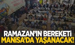 Vakıflar Genel Müdürlüğü Manisa'da iftar sofrası kuruyor