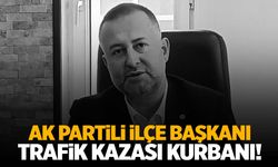 AK Parti camiasını yasa boğan ölüm… İlçe başkanı trafik kazasında hayatını kaybetti!