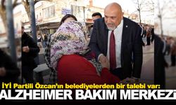 İYİ Partili Özcan’dan ‘Alzheimer bakım merkezi’ talebi