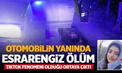 Ege’de otomobilin yanında ölü bulunmuştu… Genç kadının TikTok fenomeni olduğu ortaya çıktı