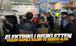 Elektrikli bisikletten düşen hamile kadın ve bebeği öldü