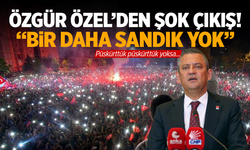 Özgür Özel'den İmamoğlu sonrası şok çıkış