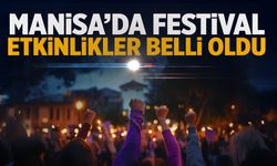 Manisa’da belediye duyurdu… Festival var… Tarihleri belli oldu!