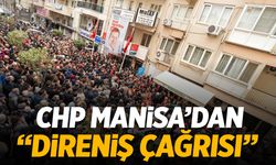 İmamoğlu tutuklanmıştı... CHP Manisa’dan 'direniş' çağrısı