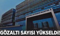 İBB'ye yönelik soruşturmada gözaltı sayısı 90’a yükseldi
