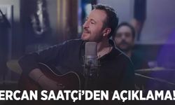 Ercan Saatçi’den ilk açıklama!