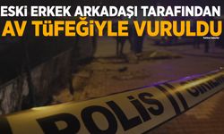 Karaman’da eski erkek arkadaşı tarafından av tüfeğiyle vuruldu