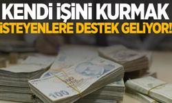 Kendi işini kurmak isteyenlere müjde! 2 milyon TL’ye kadar destek imkanı