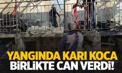 Korkunç son… Sobadan çıkan yangında karı koca birlikte can verdi!