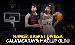 Manisa Basket Divissa Galatasaray’a mağlup oldu: 104-81
