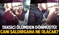 Manisa'da taksi şoförüne saldıran bağımlı yargılanıyor