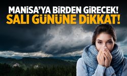 Manisa’ya soğuk hava birden gelecek… Salı gününe dikkat!