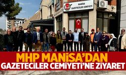 MHP Manisa’dan Gazeteciler Cemiyeti’ne destek ziyareti