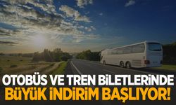 Otobüs ve tren biletlerinde büyük indirim başlıyor!