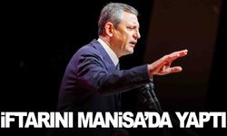 CHP’li Özel, Manisa’da iftar programına katıldı