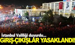 İstanbul’a giriş-çıkışlar yasaklandı!