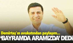 Selahattin Demirtaş tahliye mi oluyor? Avukatından dikkat çeken paylaşım!
