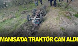 Manisa’da traktör devrildi… Sürücü olay yerinde yaşamını yitirdi