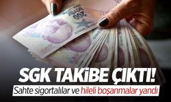 SGK takibe çıktı! Sahte sigortalılar ve hileli boşanmalar yandı