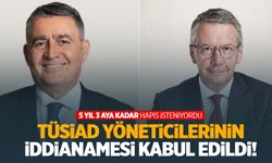 TÜSİAD iddianamesi kabul edildi!