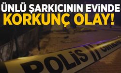 Ünlü şarkıcının evinde korkunç olay: Tamire gelen usta vuruldu