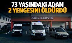 73 yaşındaki adam 2 yengesini öldürdü!