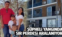 Aydın’daki şüpheli yangında ‘eter’ iddiası… Acı olayın sır perdesi aralanıyor!