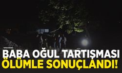 Baba oğlunu bıçaklayarak öldürdü!