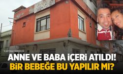 Bir bebeğe bu yapılır mı? Anne ve baba içeri atıldı!