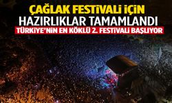 Çağlak Festivali için hazırlıklar tamamlandı! Türkiye’nin en köklü 2. festivali başlıyor…