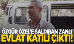 CHP Lideri Özgür Özel’e saldıran zanlı evlat katili çıktı!