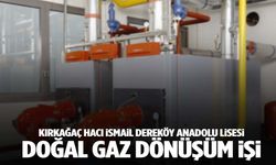 Kırkağaç Hacı İsmail Dereköy Anadolu Lisesi katı yakıtlı kalorifer sisteminden doğal gazlı sisteme geçecek