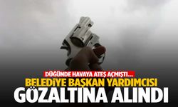 Düğünde havaya ateş açan CHP’li belediye başkan yardımcısı gözaltına alındı!