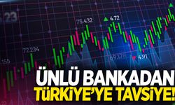 Dünyaca ünlü bankadan Türkiye borsasına “Nötr” tavsiyesi