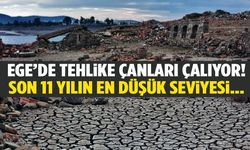 Ege’de tehlike çanları çalıyor! Son 11 yılın en düşük seviyesi…