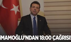 Ekrem İmamoğlu’ndan 18:00 çağrısı!