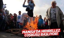 Hıdırellez coşkusu Manisa’yı saracak! Her gün ayrı bir etkinlik…