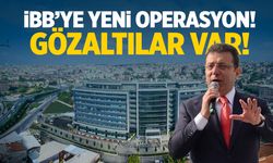 İBB'ye yeni operasyon