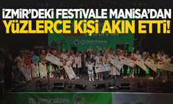 İzmir’de festival! Manisa’dan yüzlerce kişi gitti… Rekor kırıldı!