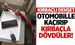 İzmir’de şok eden olay… Otomobille kaçırıp kırbaçla dövdüler!
