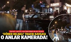 İzmir’de trafik kavgasında dehşete düşüren anlar… Döner bıçağıyla saldırdı!