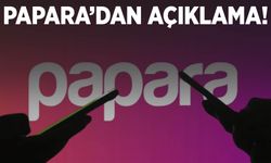 Kayyum atanan Papara’dan ilk açıklama!