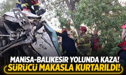 Manisa-Balıkesir yolunda kaza! Makasla çıkarıldı...