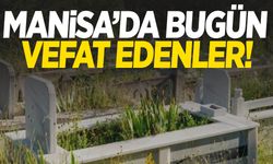 Manisa’da 14 Mayıs’ta 6 kişi hayatını kaybetti!
