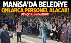 Manisa Büyükşehir onlarca personel alacak! Sadece 1 gün sürecek...