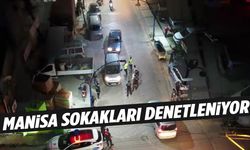 Manisa sokaklarında sıkı denetim… Binlerce şahıs ve 761 araç sorgulandı!
