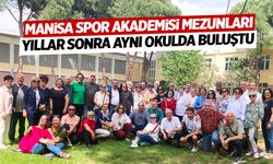 Manisa Spor Akademisi mezunları yıllar sonra aynı okulda buluştu