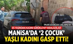 Manisa'da 2 çocuk 85 yaşındaki kadını gasp etti! Sürükleyip yaraladılar...